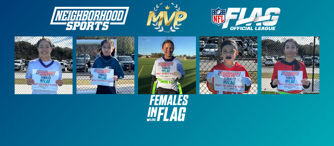 WEEK 1 FEMALES IN FLAG MVPS - WINTER 2025